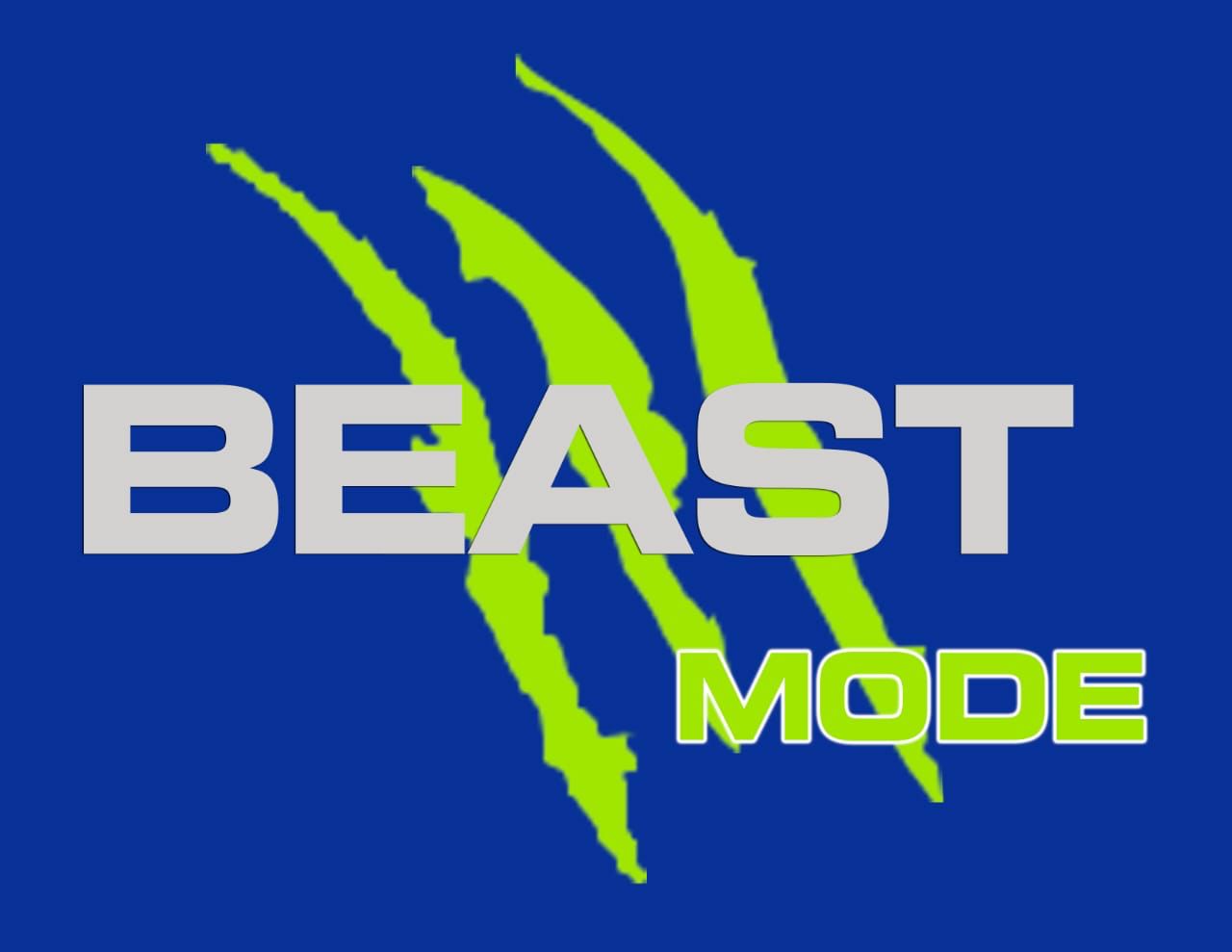 BEAST MODE